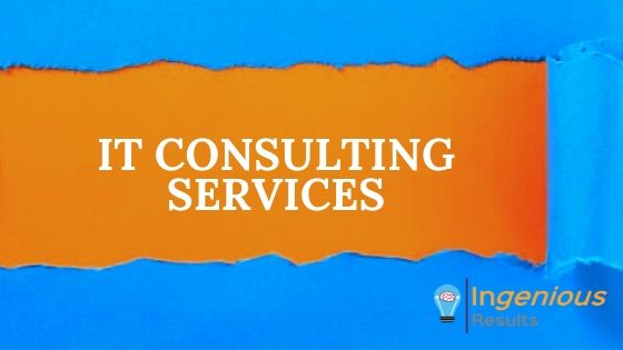 How IT Consulting Services Work and Why do You Need it