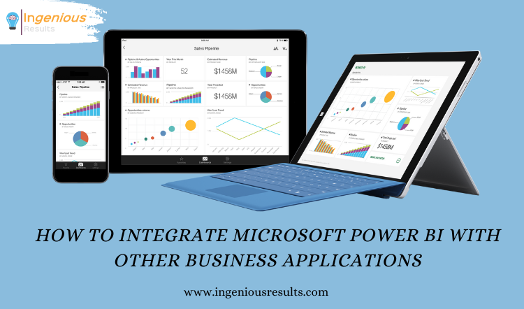 How to Integrate Microsoft Power BI with Other Business Applications